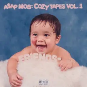 A$AP Mob - Cozy Tapes, Vol. 1: Friends
