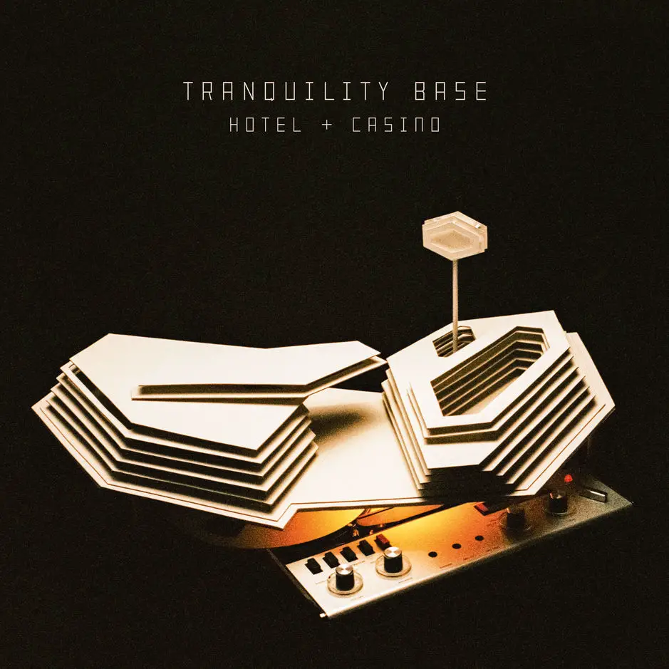 Arctic Monkeys - Tranquility Base Hotel & Casino | LIVING LIFE FEARLESS