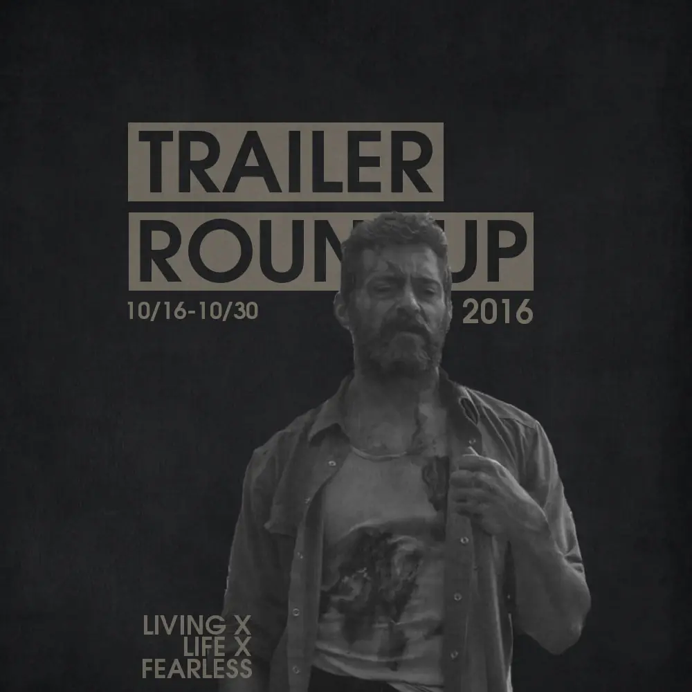 Trailer Roundup 10/16/16