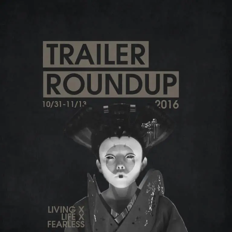 Trailer Roundup 10/31/16