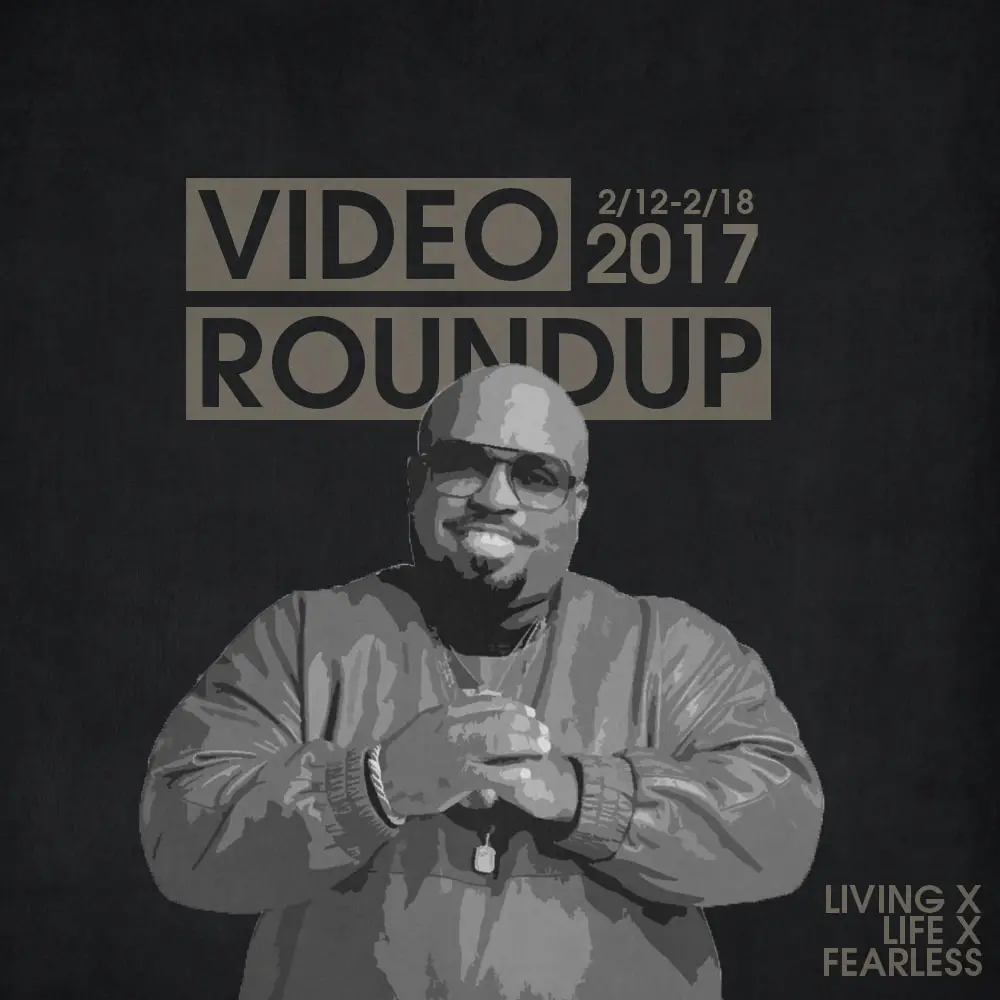 Video Roundup 2/12/17