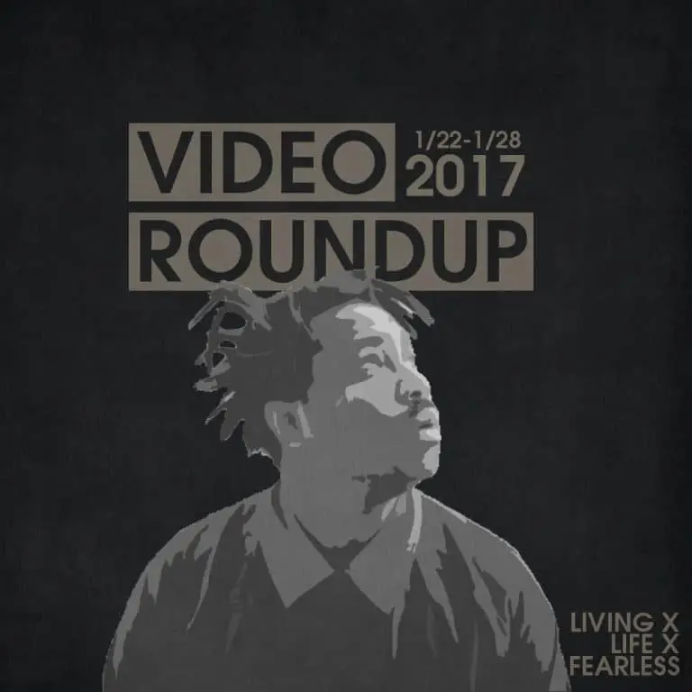 Video Roundup 1/22/17