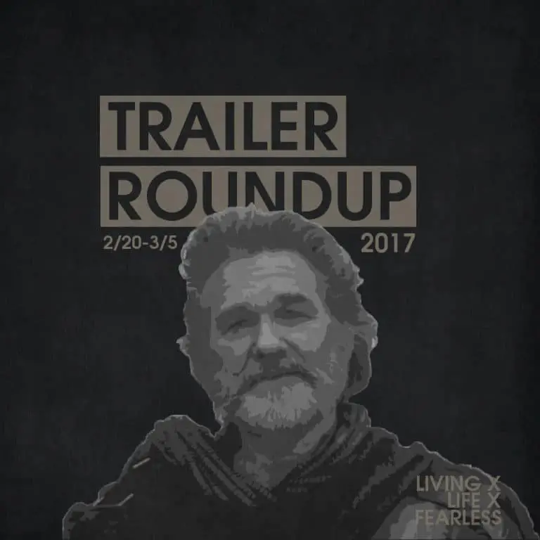 Trailer Roundup 2/20/17