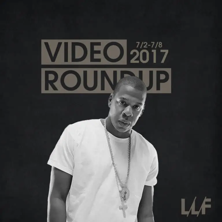 Video Roundup 7/2/17
