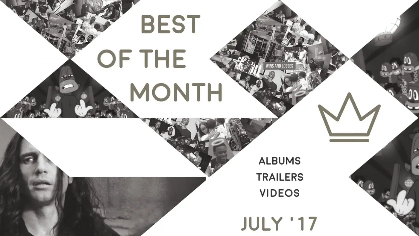 Best of the Month: July 2017