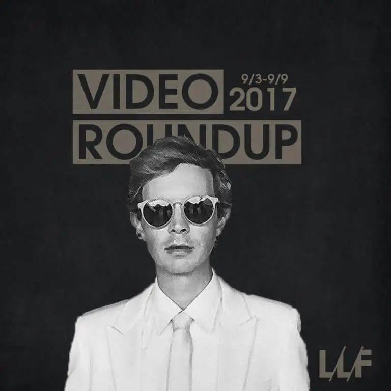 Video Roundup 9/3/17