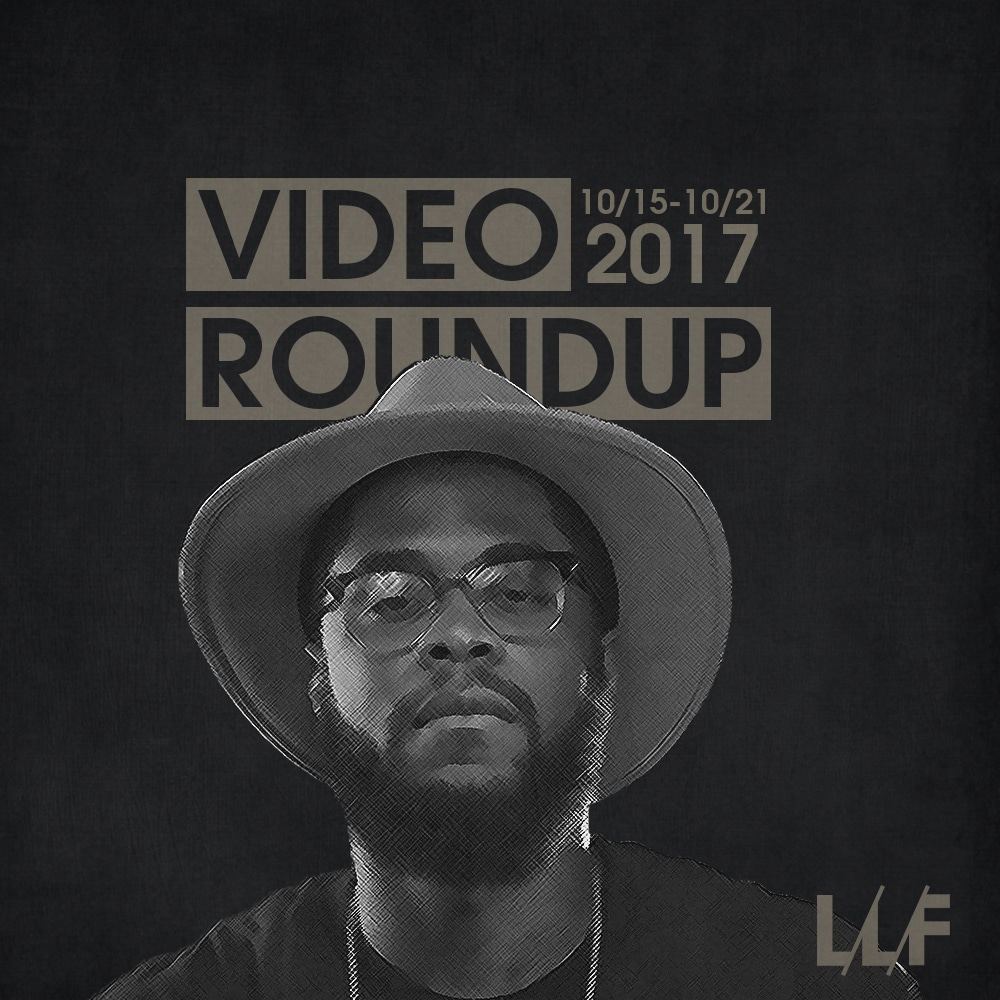 Video Roundup 10/15/17