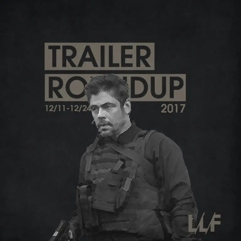 Trailer Roundup 12/11/17