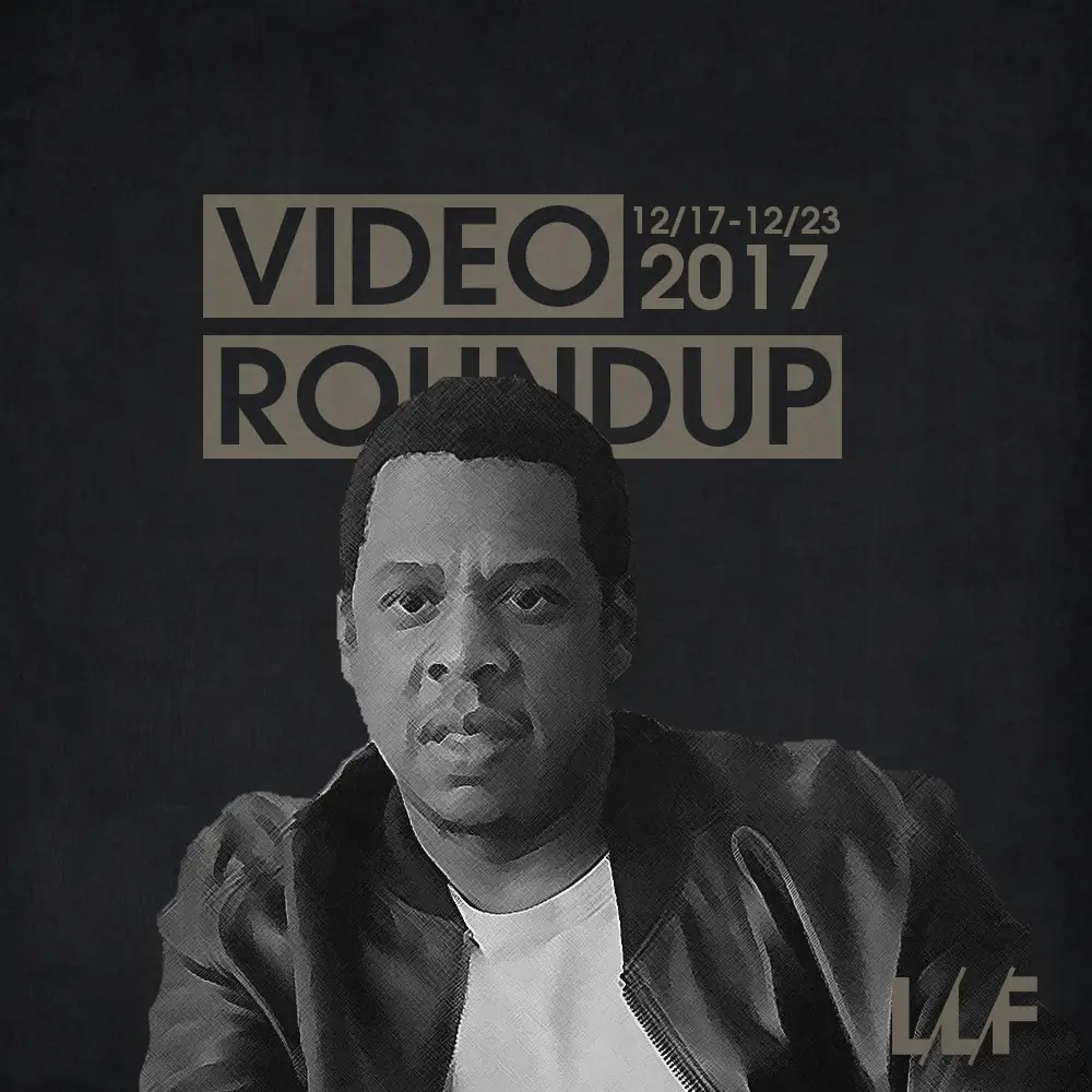 Video Roundup 12/17/17