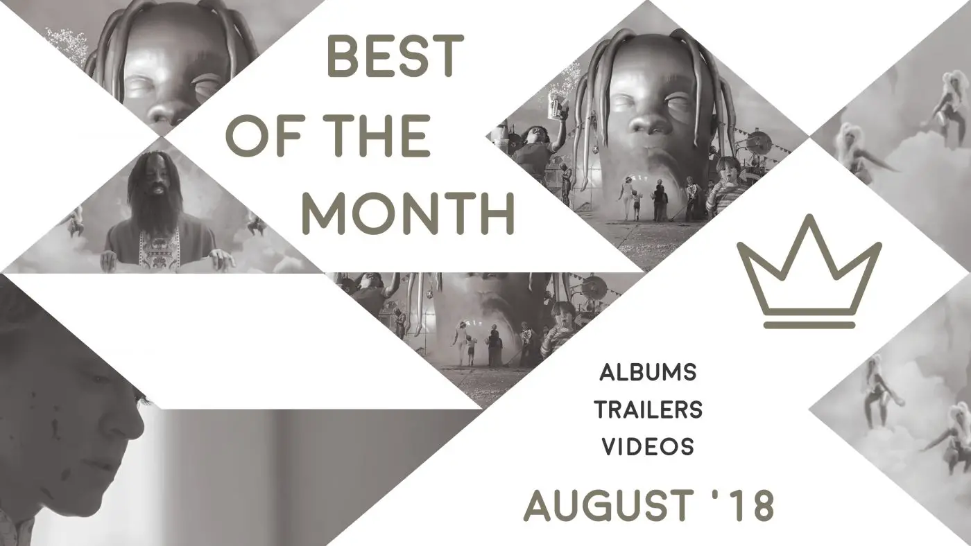 Best of the Month: August 2018 | Features | LIVING LIFE FEARLESS