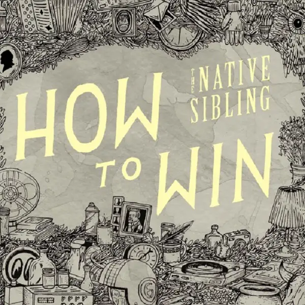The Native Sibling - "How To Win" | Reactions | LIVING LIFE FEARLESS