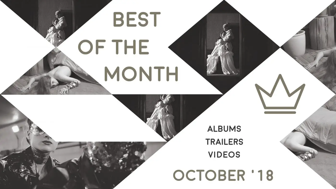 Best of the Month: October 2018 | Features | LIVING LIFE FEARLESS