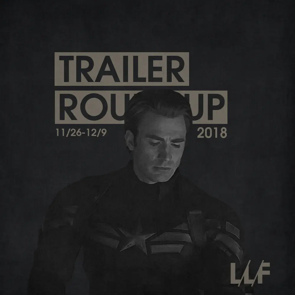 Trailer Roundup 11/26-12/9 | Reactions | LIVING LIFE FEARLESS