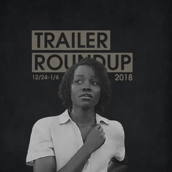 Trailer Roundup 12/24-1/6 | Reactions | LIVING LIFE FEARLESS