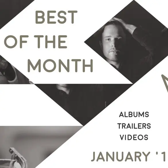 Best of the Month: January 2019 | Features | LIVING LIFE FEARLESS