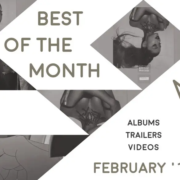 Best of the Month: February 2019 | Features | LIVING LIFE FEARLESS