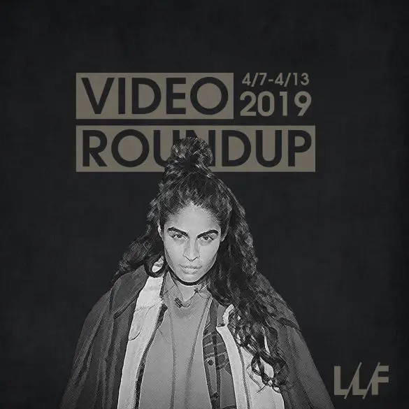 Video Roundup 4/7-4/13 | News | LIVING LIFE FEARLESS
