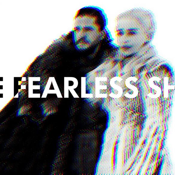 Spoilercasting 'Game of Thrones' and... other things | Podcasts | The Fearless Show | LIVING LIFE FEARLESS