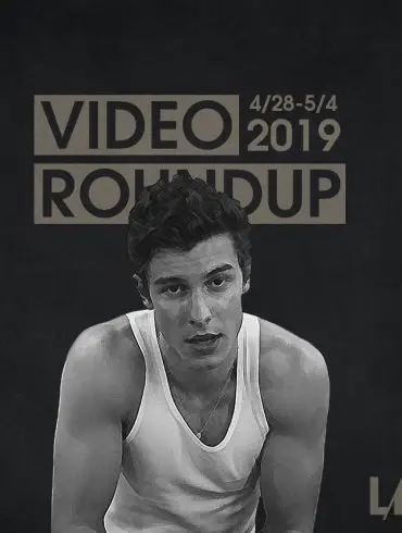 Video Roundup 4/28-5/4 | News | LIVING LIFE FEARLESS