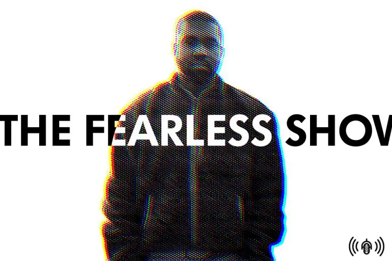 The "Coachelification" of Art Basel, Kanye West (again), & Martin Scorsese | Podcasts | The Fearless Show | LIVING LIFE FEARLESS