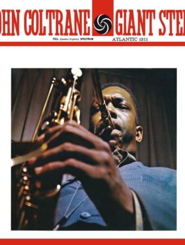 A John Coltrane Masterpiece is Getting a Remaster With Appended Tracks | News | LIVING LIFE FEARLESS