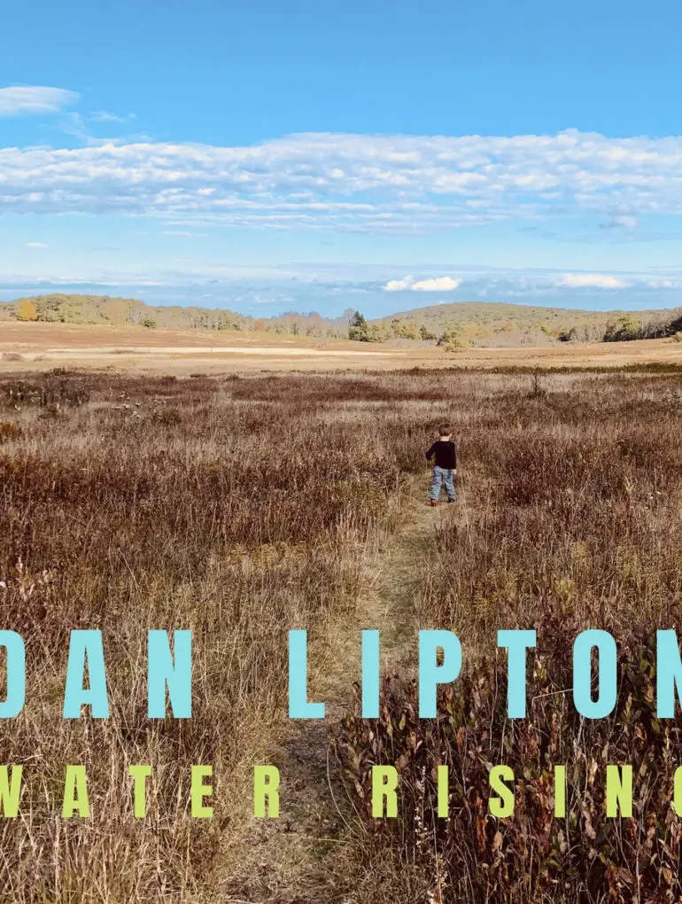 Dan Lipton - 'Water Rising' Reaction | Opinions | LIVING LIFE FEARLESS