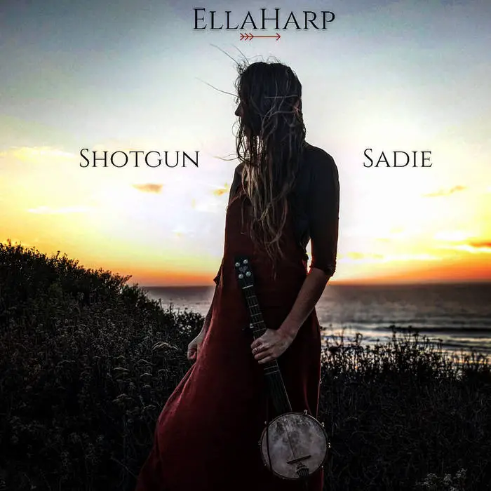 EllaHarp - "Shotgun Sadie" Reaction | Opinions | LIVING LIFE FEARLESS