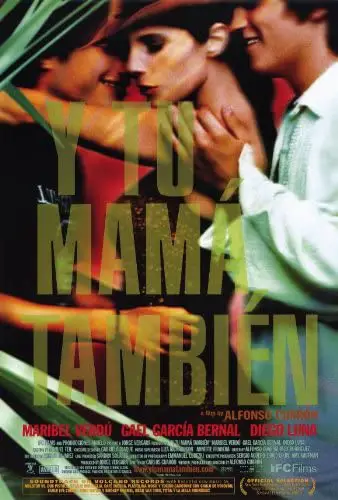 Sex, Mexico, And Detached Narration: Alfonso Cuaron's 'Y Tu Mamá También' At 20