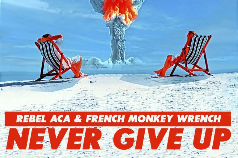 Rebel ACA & French Monkey Wrench - "Never Give Up" Reaction | Opinions | LIVING LIFE FEARLESS