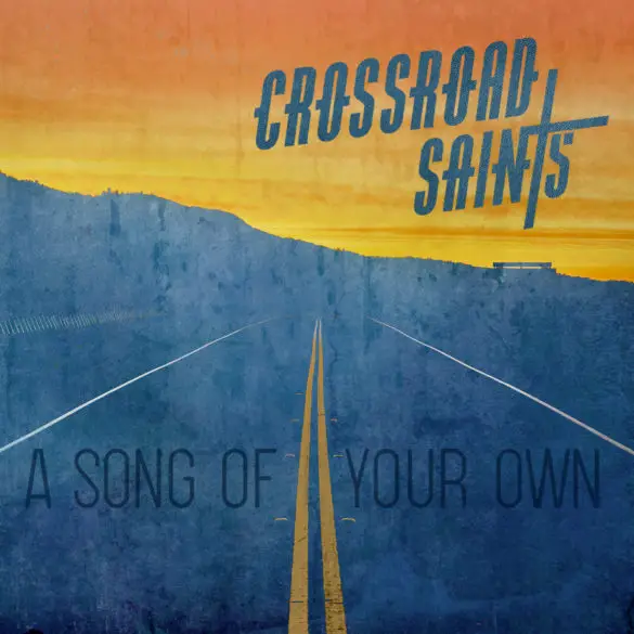 Crossroad Saints - 'A Song of Your Own' Reaction | Opinions | LIVING LIFE FEARLESS
