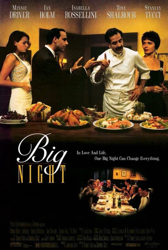 25 Years Later: 'Big Night' Was A Joyful Celebration Of Brotherhood And Italian Food | Features | LIVING LIFE FEARLESS