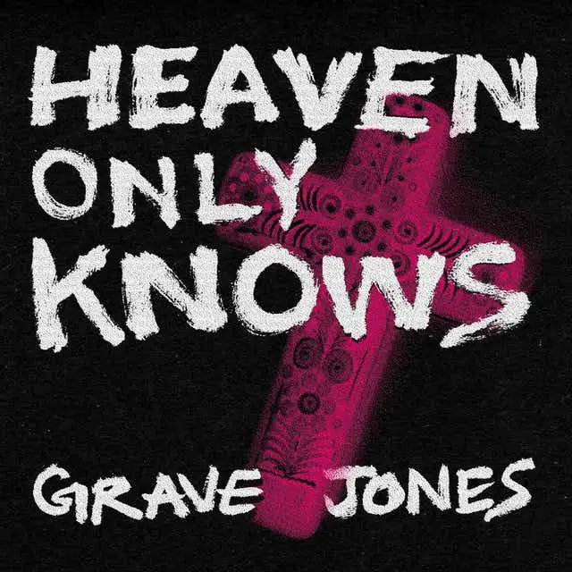 Grave Jones - "Heaven Only Knows" Reaction | Opinions | LIVING LIFE FEARLESS