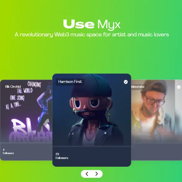 New Streaming And NFT Platform Myx Is Aiming To Shake Up Music Distribution | News | LIVING LIFE FEARLESS