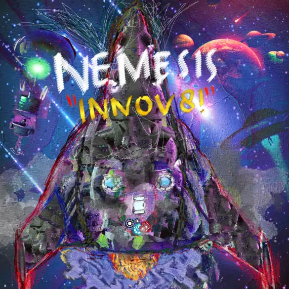Nemesis - "INNOV8!" Review | Opinions | LIVING LIFE FEARLESS