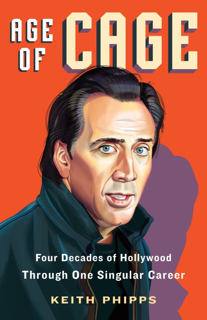 Examining the Career of Nicolas Cage, Across All Media | Features | LIVING LIFE FEARLESS
