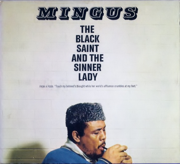 Charles Mingus - Epitaph of a Music Genius Incarnate | Feature | LIVING LIFE FEARLESS