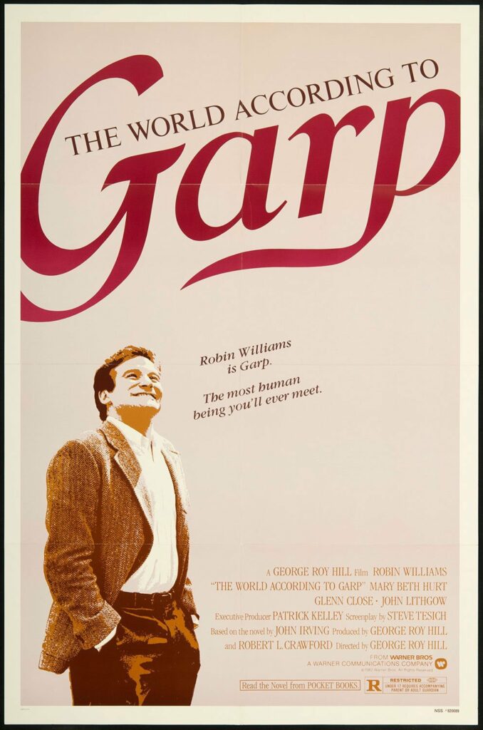 40 Years of 'The World According to Garp': One of the Strangest Movies of the '80s | Features | LIVING LIFE FEARLESS