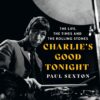 Authorized Biography of Late Rolling Stones Drummer Charlie Watts is Published | News | LIVING LIFE FEARLESS