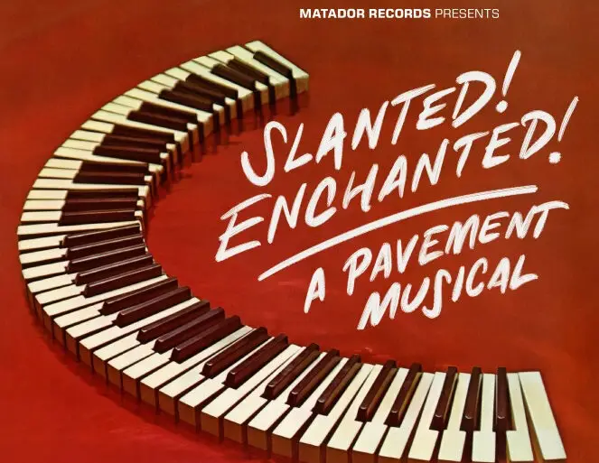 The Music of Indie Rock Favs, Pavement, Serves as a Basis for a Musical | News | LIVING LIFE FEARLESS