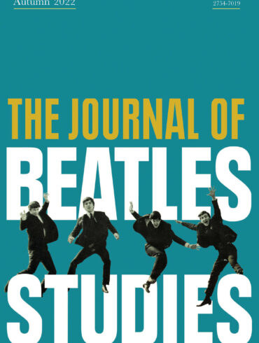 A New Academic Journal is Devoted Solely to The Beatles and their Music | News | LIVING LIFE FEARLESS