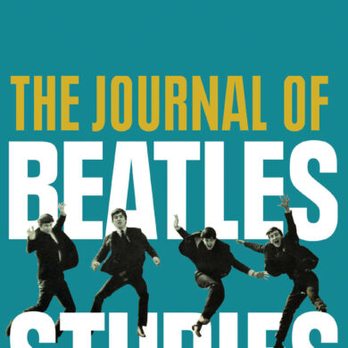 A New Academic Journal is Devoted Solely to The Beatles and their Music | News | LIVING LIFE FEARLESS