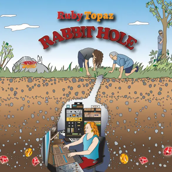 Ruby Topaz - 'Rabbit Hole' Review | Opinions | LIVING LIFE FEARLESS