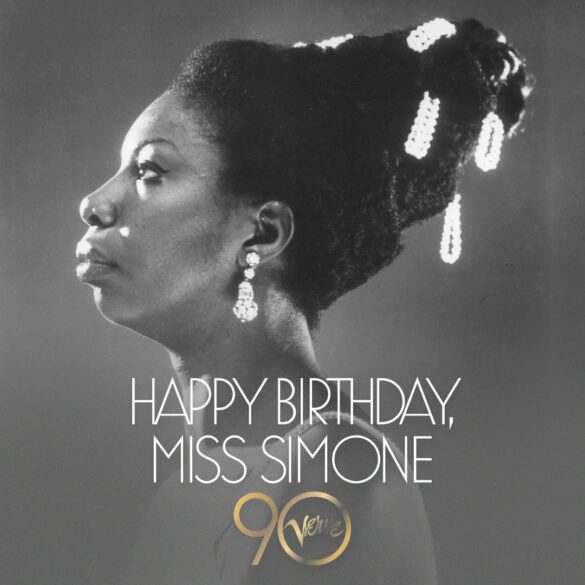Verve Records Prepared a Year-Long Nina Simone Celebration | News | LIVING LIFE FEARLESS