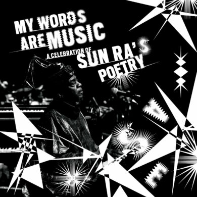 A New Sun Ra Tribute Album to Focus on Jazz Legend’s Poetry | News | LIVING LIFE FEARLESS