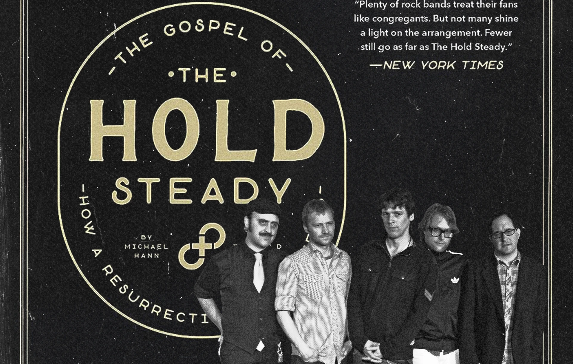 Michael Hann on 'The Gospel of The Hold Steady', Writing an Oral History, the Unified Scene, and More | Hype | LIVING LIFE FEARLESS