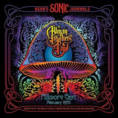 Allman Brothers Live at Fillmore from 1970 Gets the Vinyl Treatment | News | LIVING LIFE FEARLESS