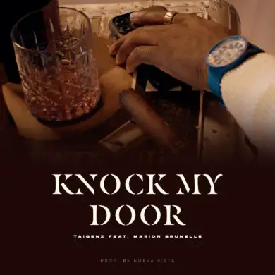 Taigenz Drops Unmissable New Afrobeat-Infused Single “Knock My Door” | Latest Buzz | LIVING LIFE FEARLESS