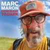 The Digital Album of Marc Maron’s HBO Stand-up 'From Bleak To Dark' is Here | Latest Buzz | LIVING LIFE FEARLESS