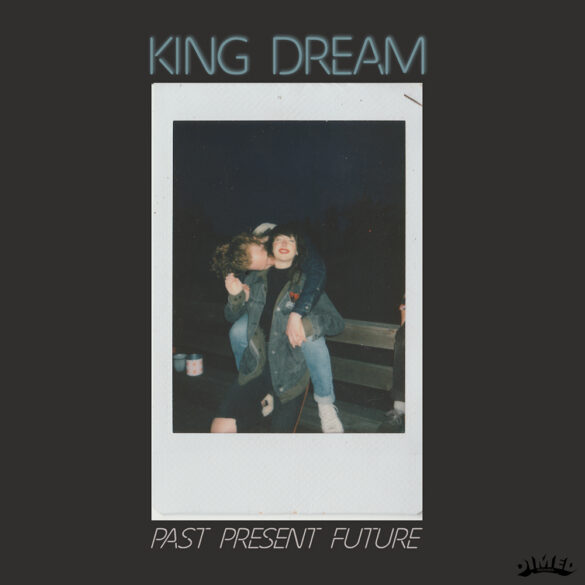 King Dream Delivers a Testament to Everlasting Love on "Past, Present, Future" | Latest Buzz | LIVING LIFE FEARLESS