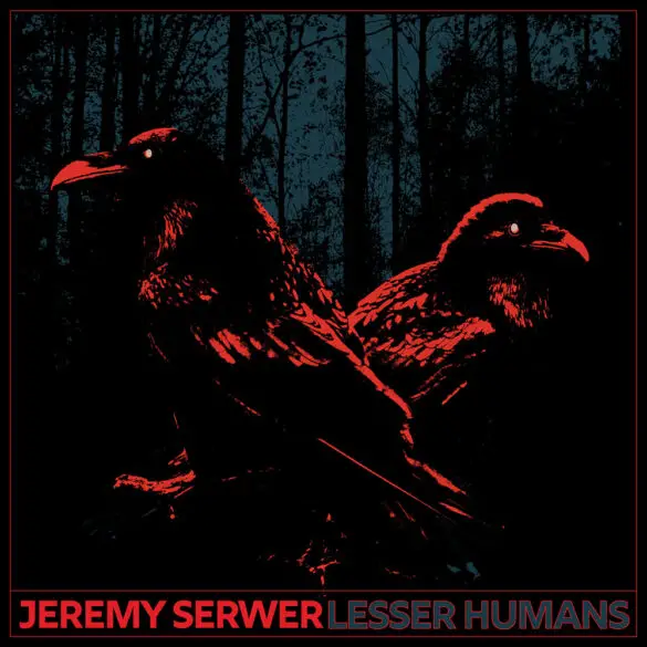 Jeremy Serwer Releases Southern Blues Tune "Waltz Out of TX" | Latest Buzz | LIVING LIFE FEARLESS